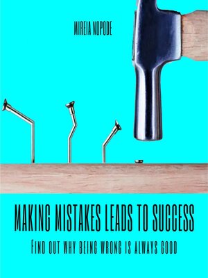 cover image of Making Mistakes Leads to [Success]